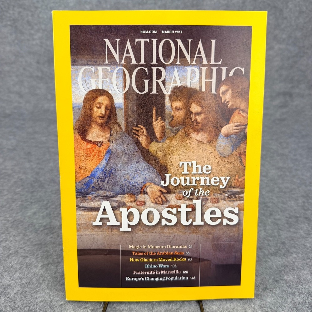 National Geographic March 2012 The Journey of the Apostles Arabian Seas Europe